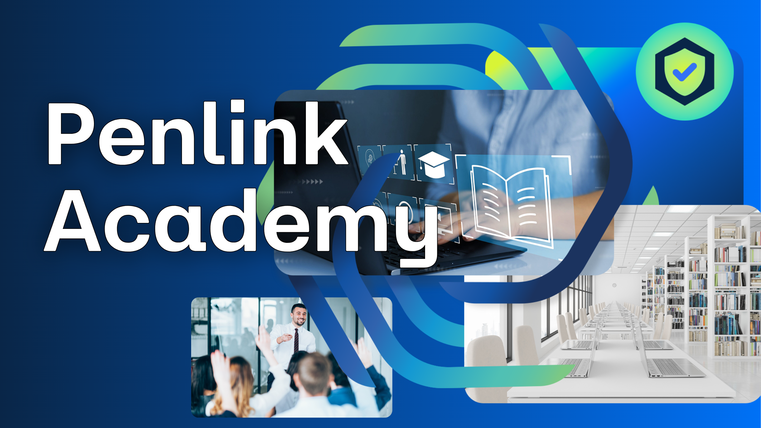 Penlink Launches Expanded Penlink Academy to Empower Intelligence and Public Safety Professionals