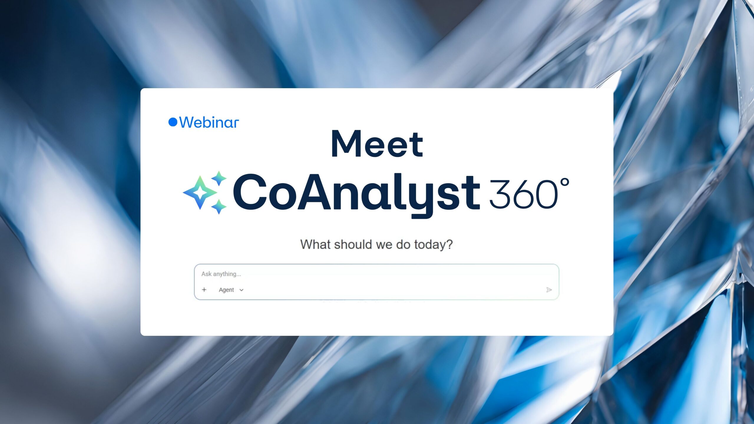 Discover CoAnalyst 360: A Three-Part Series
